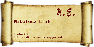 Mikulecz Erik névjegykártya